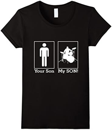 Women's Drummer - Drum Player - Your Son My Son shirt  Medium Black