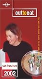 Lonely Planet 2002 Out to Eat San Francisco by
