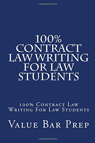 Download 100% Contract Law Writing For Law Students: 100% Contract Law Writing For Law Students Download 100% Contract Law Writing For Law Students: 100% Contract Law Writing For Law Students