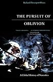 The Pursuit of Oblivion: A Global History of Narcotics cover