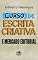 Livro CURSO DE ESCRITA CRIATIVA E MERCADO EDITORIAL