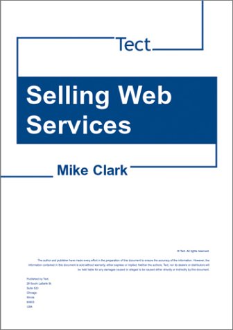 Selling Web Services by Mike Clark
