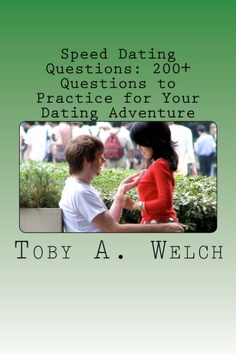 Speed Dating Questions: 200+ Questions to Practice for Your Dating Adventure