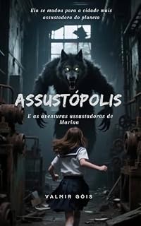Livro Assustópolis: E as aventuras assustadoras de Marina