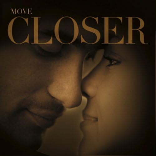 Move Closer Songs of Desire Various Artists