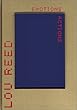 Lou Reed: Emotion In Action