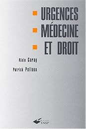 Urgences, médecine et droit