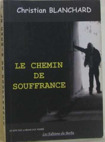 Le  chemin de souffrance