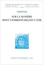 Sur la manière dont l'embryon reçoit l'âme