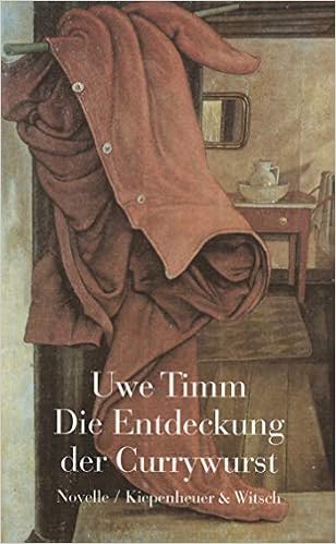 Die Entdeckung der Currywurst. Jubiläumsausgabe: Novelle: Amazon.it: Timm,  Uwe: Libri in altre lingue