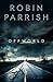 Offworld (Dangerous Times Collection Book #1) by Robin Parrish