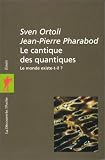 Image de Le cantique des quantiques