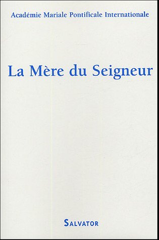 La  Mère du Seigneur