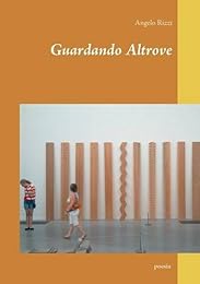 Guardando Altrove