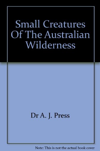 Small Creatures Of The Australian Wilderness