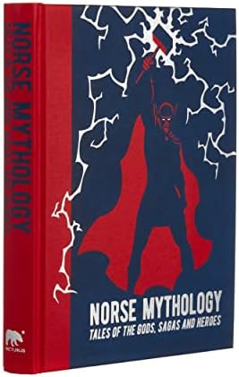 洋書 Tales of the Norse Gods and Heroes Norse Myths: Deluxe Slipcase Edition (Arcturus Silkbound Classics