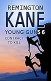 Young Guns 6: Contract to Kill