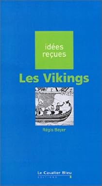 Book's Cover ofLes Vikings : Idées reçues