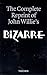 The Complete Reprint of John Willie's Bizarre (2 Volumes) by 