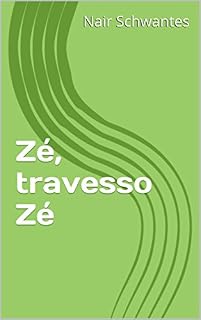 Livro Zé, travesso Zé