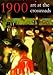1900 : Art At the Crossroads / Robert Rosenblum, Maryanne Stevens, Ann Dumas