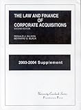 The Law and Finance of Corporate Acquisitions, Gilson, Ronald J. and Black, Bernard S., 1587784378