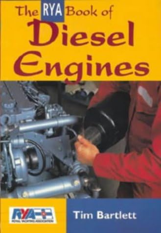 The RYA Book of Diesel Engines (RYA Book of)