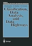 Classification, Data Analysis and Data Highways, , 3540639098