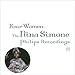 Four Women: Nina Simone Philips Recordings [4 CD Box Set]
