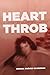 Heartthrob: Del Balboa Cafe al Apartheid and Back by 