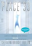 Place 33: Secrets of Universal Truths Revealed - Part One by 