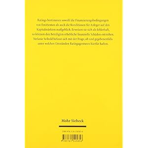 Die Haftung Von Ratingagenturen Nach Deutschem, Franzosischem, Englischem Und Europaischem Recht (Studien Zum Auslandischen Und Internationalen Privat