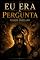 Livro Eu Era a Pergunta