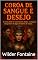 Livro Coroa de Sangue e Desejo: O amor pode ser uma lâmina afiada—e ninguém escapa ileso do jogo da Rainha de Copas