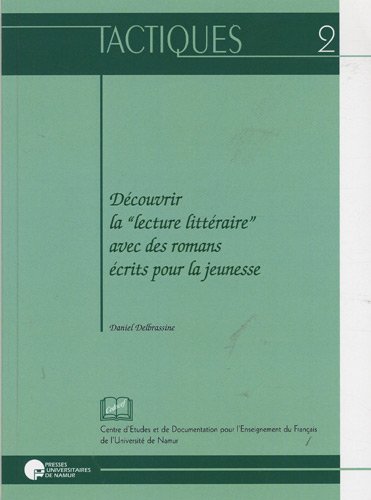Découvrir la lecture littéraire avec des romans écrits pour la jeunesse