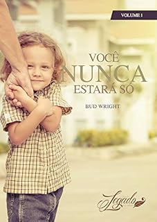 Livro Você Nunca Estará Só