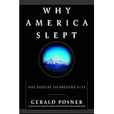 Why America Slept: The Failure to Prevent 9/11