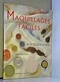 Maquillages faciles : Pour théâtre et fêtes by 