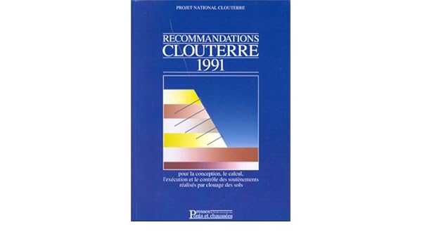 recommandations clouterre 1991 recommandations clouterre 1991