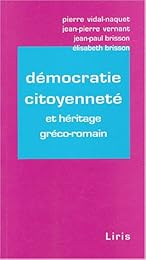 Démocratie, citoyenneté et héritage gréco-romain
