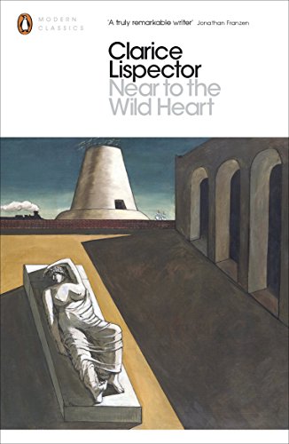 Near to the Wild Heart by Clarice Lispector (6-Feb-2014) Paperback