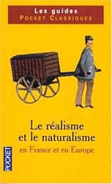 Le  réalisme et le naturalisme en France et en Europe