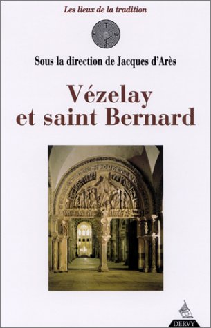 Vézelay et saint Bernard