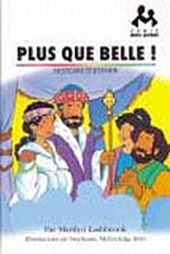 Plus que belle !