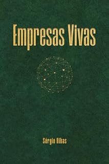 Livro Empresas Vivas: Lideranças como Guardiãs da Integridade