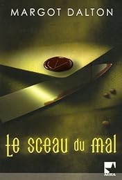 Le  sceau du mal