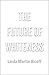 The Future of Whiteness