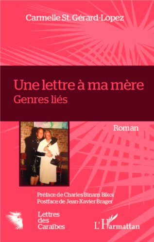 Une  lettre à ma mère