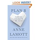 Plan B: Further Thoughts on Faith