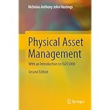 Physical Asset Management: With an Introduction to ISO55000